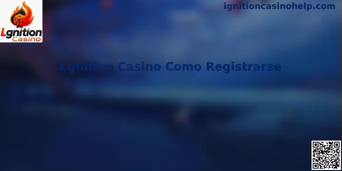 Registro en Ignition Casino México