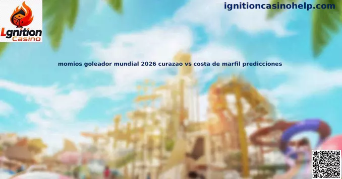 Análisis de momios goleador Mundial 2026 Curazao vs Costa de Marfil