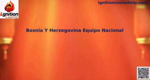 Bosnia y Herzegovina Equipo Nacional