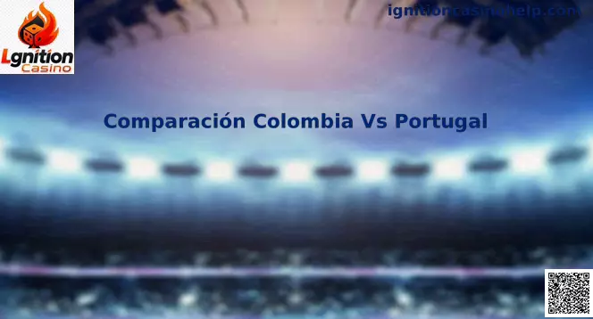Comparación Colombia Vs Portugal Mundial 2026