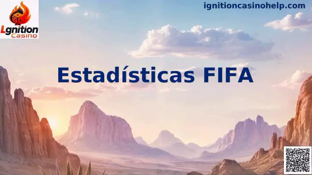 Estadísticas FIFA análisis deportivo