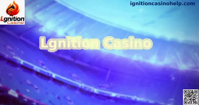 Lgnition Casino México
