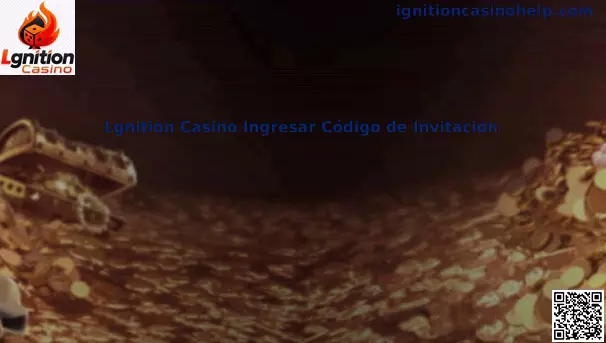 Lgnition Casino México Código de Invitación