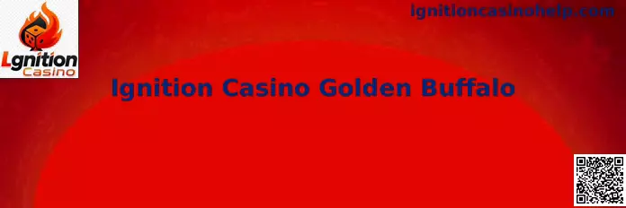 Interfaz de Ignition Casino Golden Buffalo